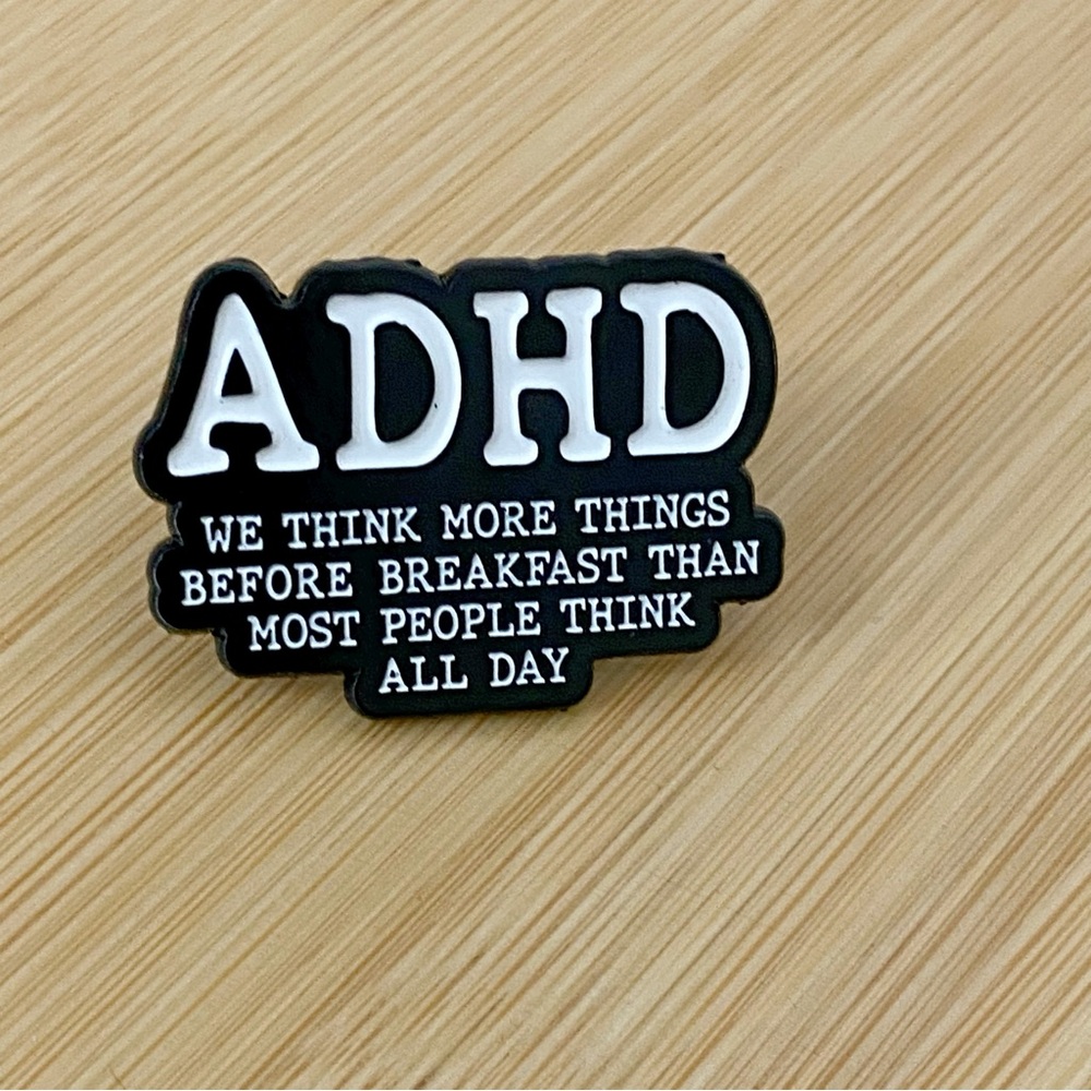 ADHD Neurodivergent Pin, Neurospciy Accessories, ADHD Awareness, 3 For $15